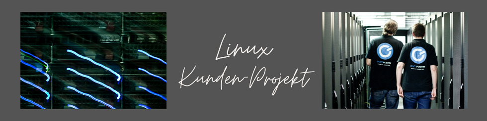 Linux Kundenprojekt